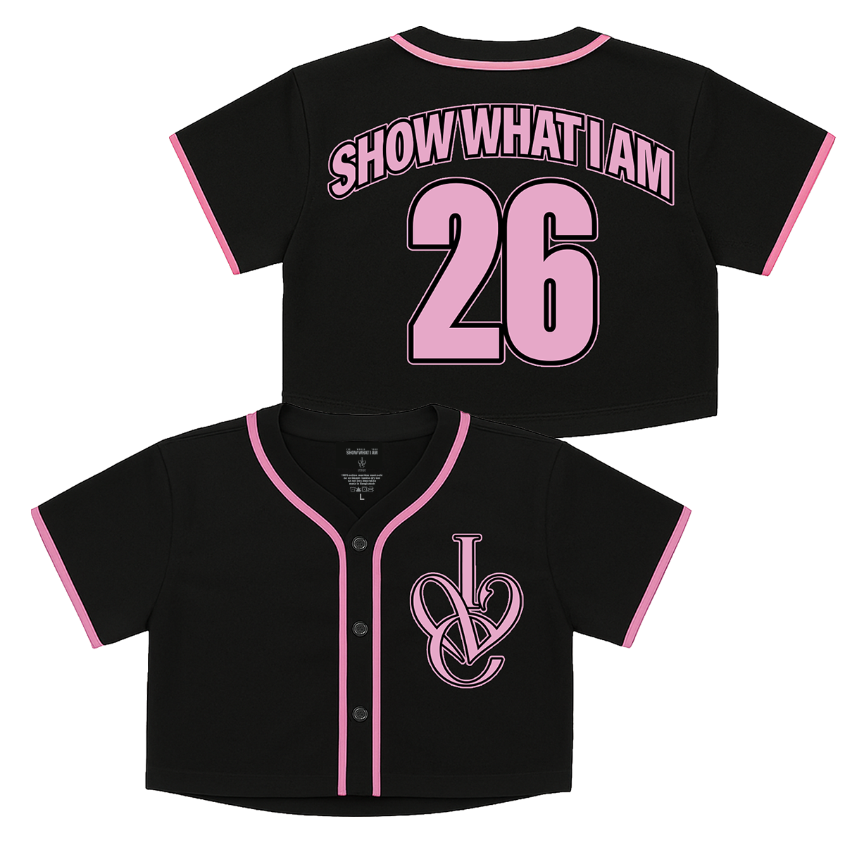 Black short-sleeve baseball-style crop top shown from the front and back. The front has an interlocking 'IVE' logo on the left chest, and the back has pink lettering reading 'SHOW WHAT I AM' and the number '26' outlined in black.