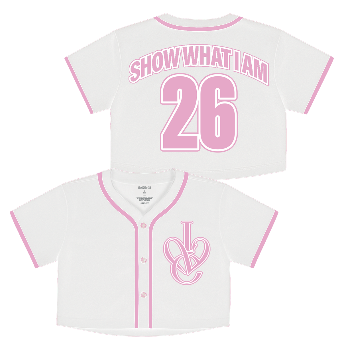 White short-sleeve baseball-style crop top shown from the front and back. The front has pink trim and center buttons, and features an interlocking 'IVE' logo on the left chest. The back has pink trim, arched text reading 'SHOW WHAT I AM', and large number '26' in pink.
